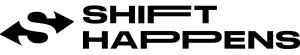 SHIFT HAPPENS
